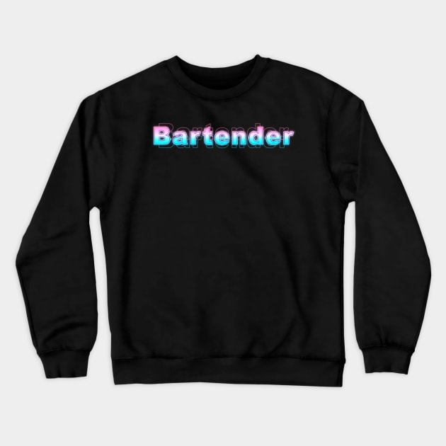 Bartender Crewneck Sweatshirt by Sanzida Design